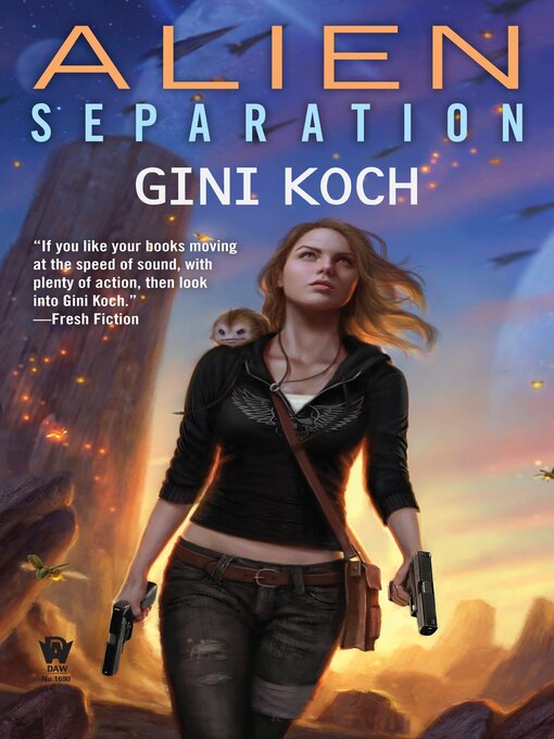 Title details for Alien Separation by Gini Koch - Available